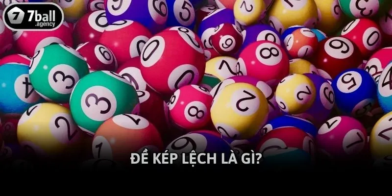 Đề kép lệch là gì?