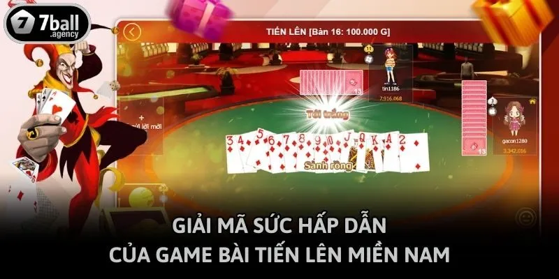 Giải mã sức hấp dẫn của game bài tiến lên miền Nam