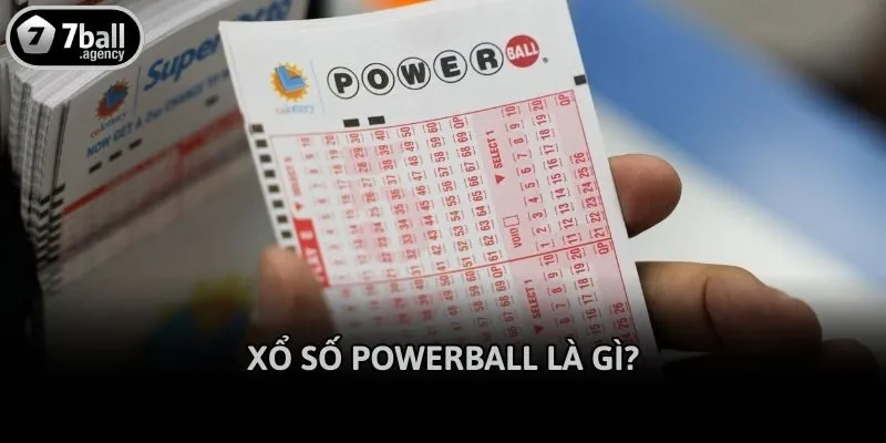 Xổ số Powerball là gì?